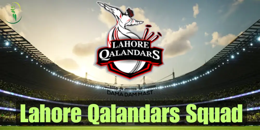 Lahore Qalandars Squad PSL 10